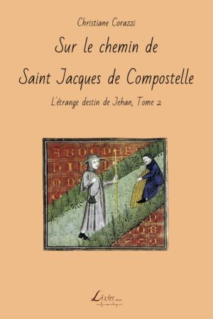 Sur le chemin de Saint Jacques de Compostelle