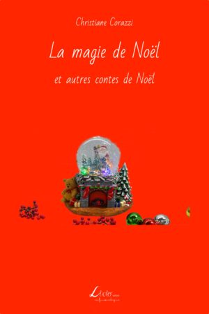 La magie de Noël et autres contes de Noël