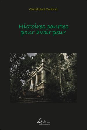 Histoires courtes pour avoir peur