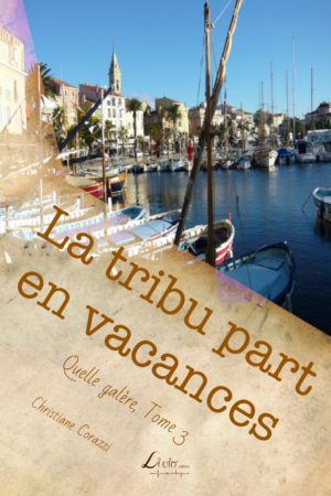 La tribu part en vacances