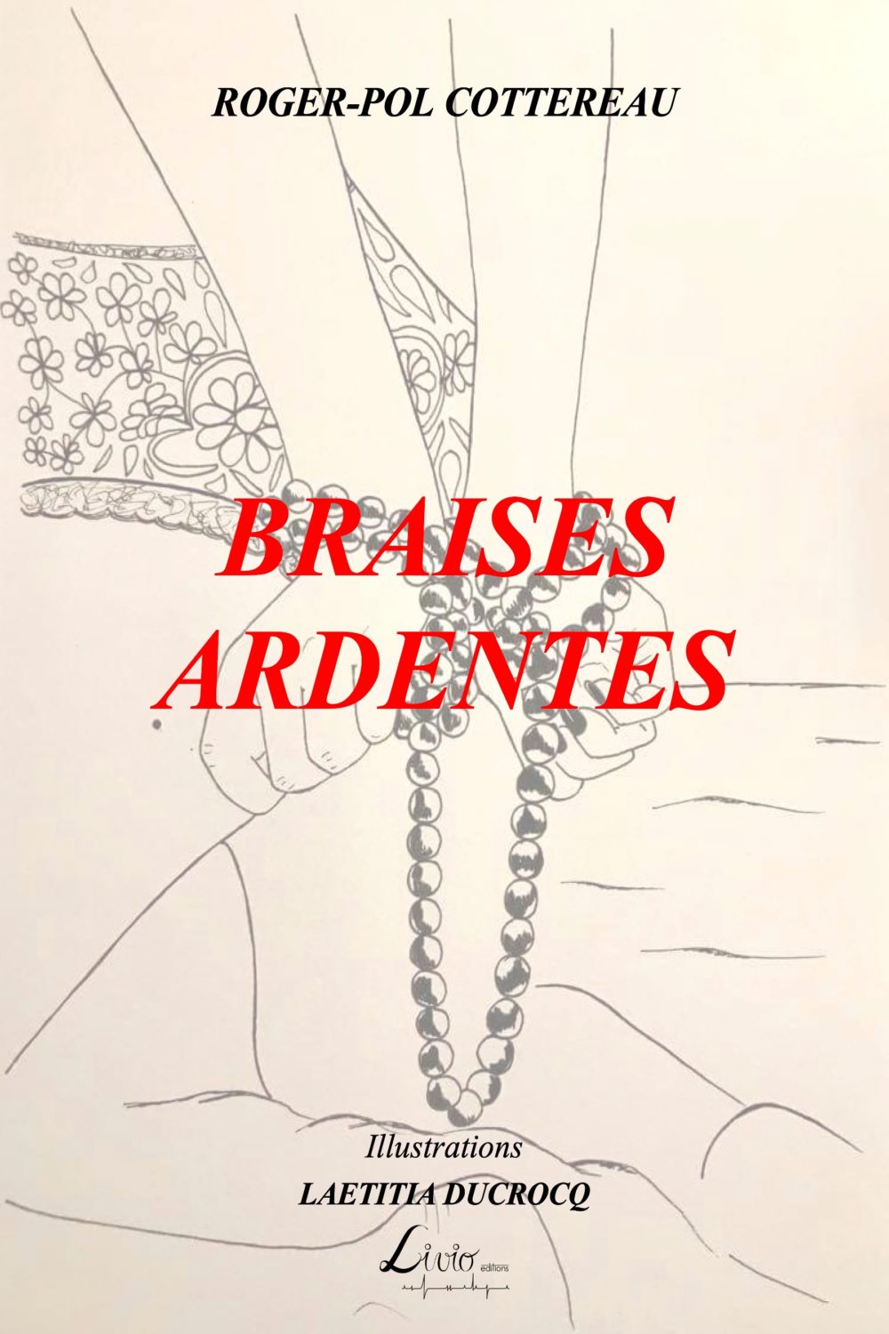 Braises ardentes